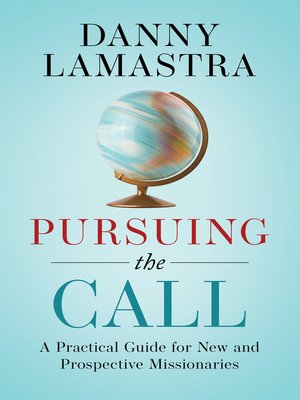 cover image of Pursuing the Call